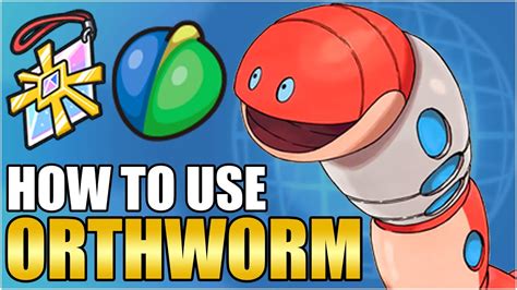 orthworm best moveset.